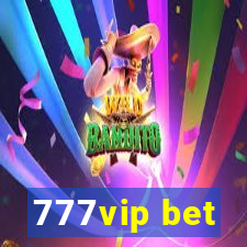 777vip bet